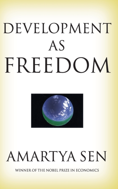 Development as Freedom, Hardback Book