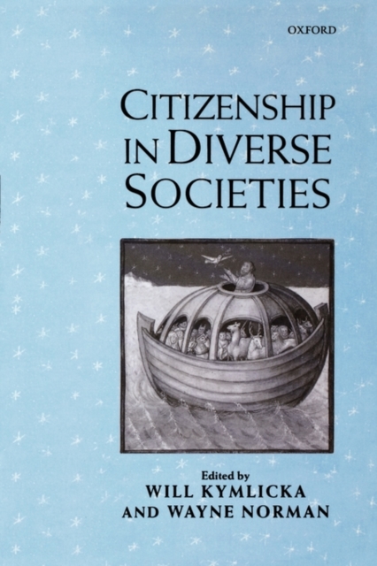Citizenship in Diverse Societies, Paperback / softback Book