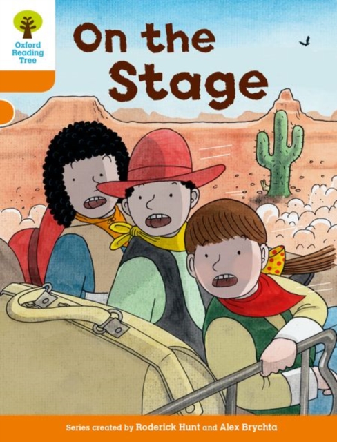 Oxford Reading Tree Biff, Chip and Kipper Stories Decode and Develop: Level 6: On the Stage, Paperback / softback Book