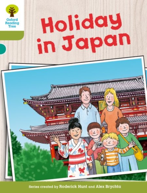 Oxford Reading Tree Biff, Chip and Kipper Stories Decode and Develop: Level 7: Holiday in Japan, Paperback / softback Book