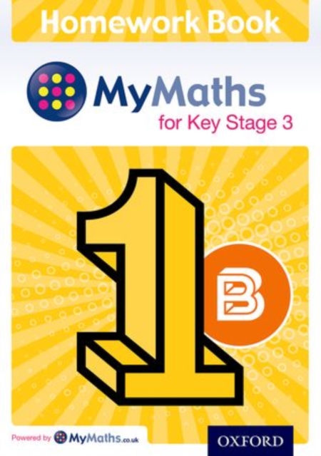 MyMaths for Key Stage 3: Homework Book 1B (Pack of 15), Multiple copy pack Book