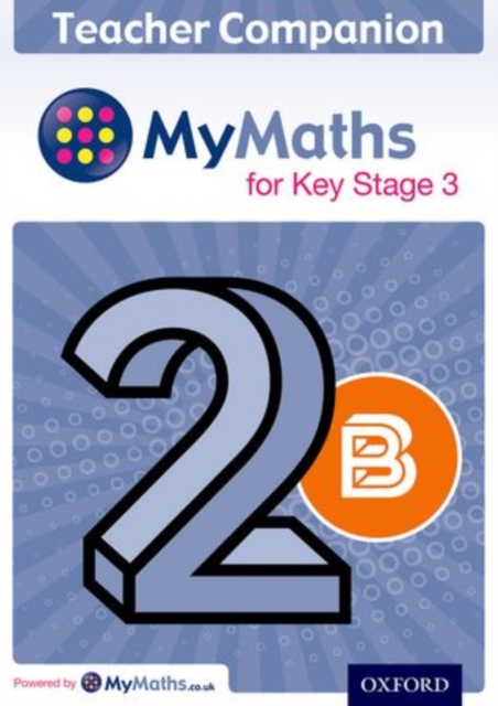MyMaths for Key Stage 3: Teacher Companion 2B, Multiple-component retail product Book