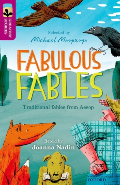 Oxford Reading Tree TreeTops Greatest Stories: Oxford Level 10: Fabulous Fables, Paperback / softback Book