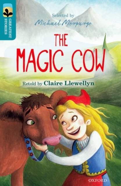 Oxford Reading Tree TreeTops Greatest Stories: Oxford Level 9: The Magic Cow, Paperback / softback Book