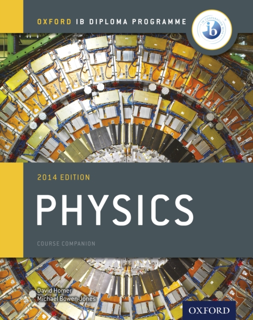 Oxford IB Diploma Programme: Physics Course Companion, PDF eBook