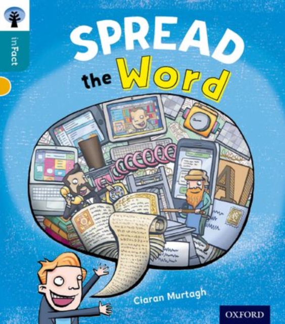 Oxford Reading Tree inFact: Level 9: Spread the Word, Paperback / softback Book
