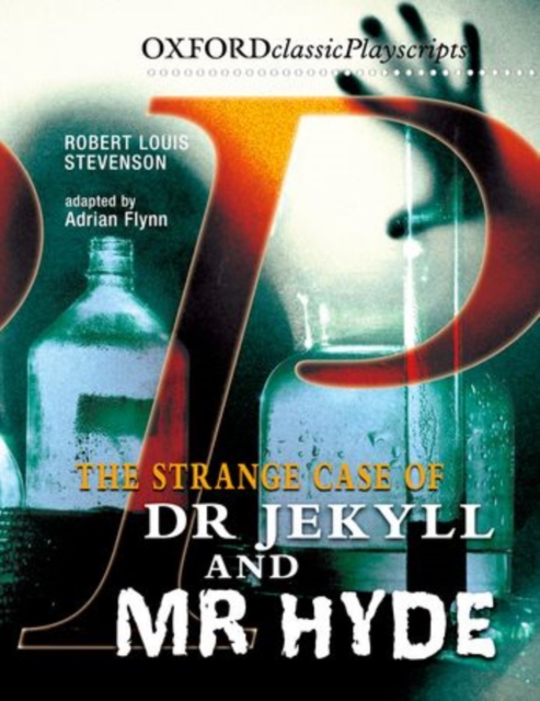 Oxford Playscripts: Jekyll and Hyde, Paperback / softback Book