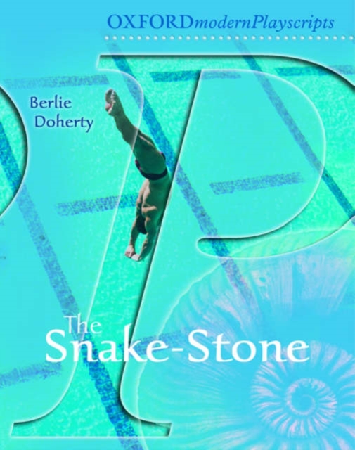 Oxford Playscripts: The Snake-Stone, Paperback / softback Book