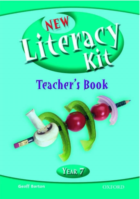 New Literacy Kit: Year 7: Teacher's Book, Mixed media product Book