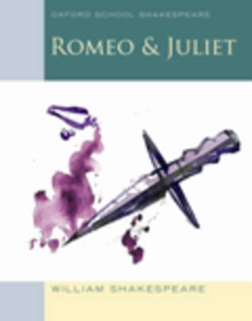 Romeo and Juliet Class Pack : Oxford School Shakespeare, Multiple copy pack Book