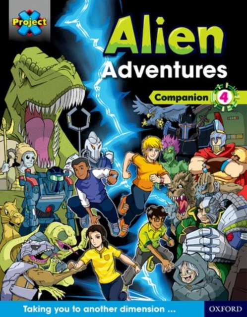 Project X Alien Adventures: Dark Blue Dark Red + Book Bands, Oxford Levels 15-20: Companion 4 Pack of 6, Multiple copy pack Book