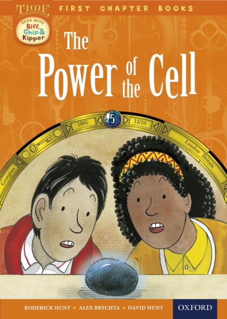Read with Biff, Chip and Kipper Time Chronicles: First Chapter Books: The Power of the Cell, EPUB eBook