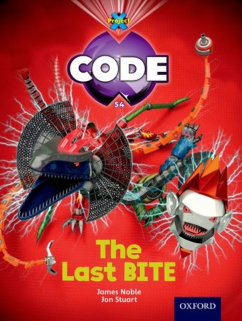 Project X Code: Control The Last Bite, Paperback / softback Book