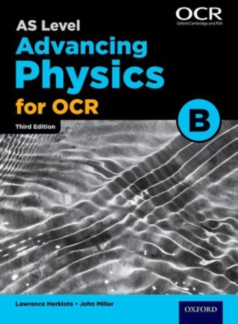 A Level Advancing Physics for OCR B: Year 1 and AS, Paperback / softback Book
