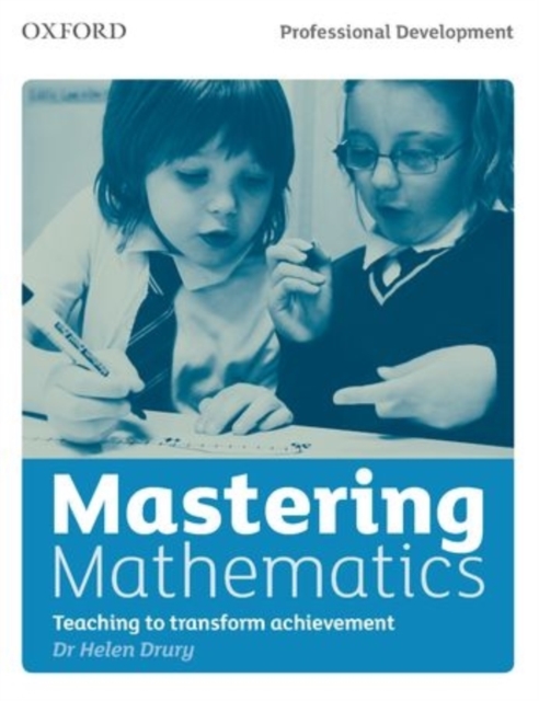 Mastering Mathematics : Teaching to Transform Achievement, Paperback / softback Book