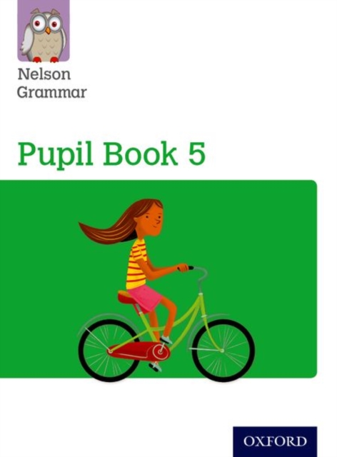 Nelson Grammar: Pupil Book 5 (Year 5/P6) Pack of 15, Paperback / softback Book