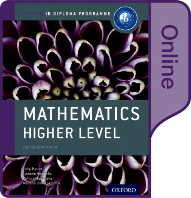 IB Mathematics Higher Level Online Course Book: Oxford IB Diploma Programme, Digital product license key Book