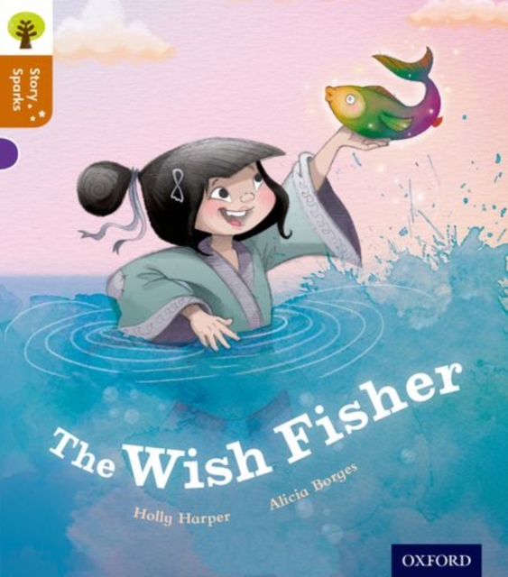 Oxford Reading Tree Story Sparks: Oxford Level 8: The Wish Fisher, Paperback / softback Book