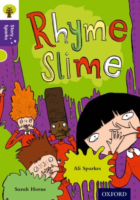 Oxford Reading Tree Story Sparks: Oxford Level 11: Rhyme Slime, Paperback / softback Book