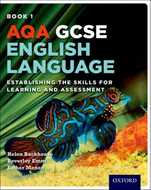 AQA GCSE English Language: Student Book 1 : Establishing the Skills for Learning and Assessment, Paperback / softback Book