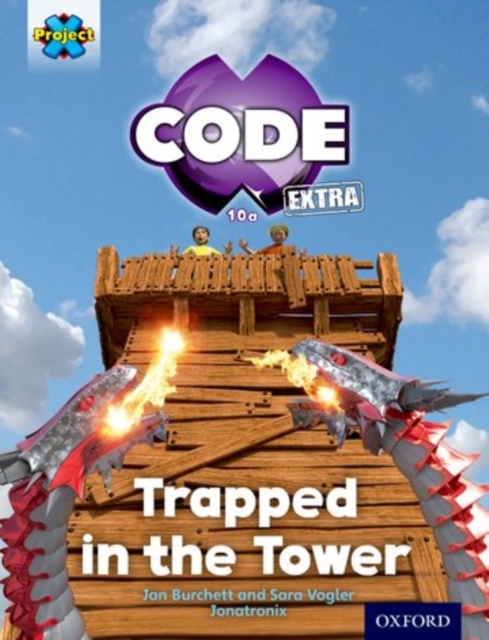 Project X CODE Extra: Light Blue Book Band, Oxford Level 4: Dragon Quest: Trapped in the Tower, Paperback / softback Book