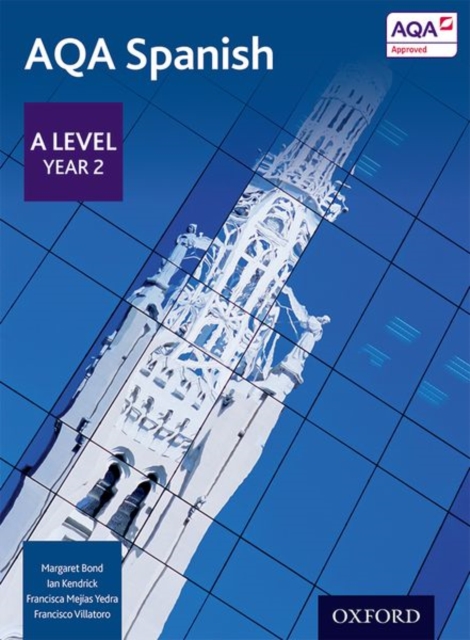 AQA Spanish: A Level Year 2 Student Book, Paperback / softback Book