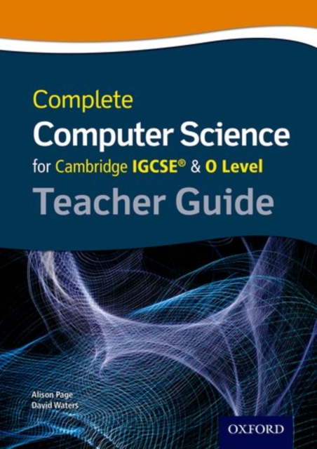 Complete Computer Science for Cambridge IGCSE (R) & O Level Teacher Guide, Paperback / softback Book