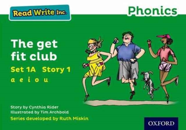 Read Write Inc. Phonics: The get fit club (Green Set 1A Storybook 1), Paperback / softback Book