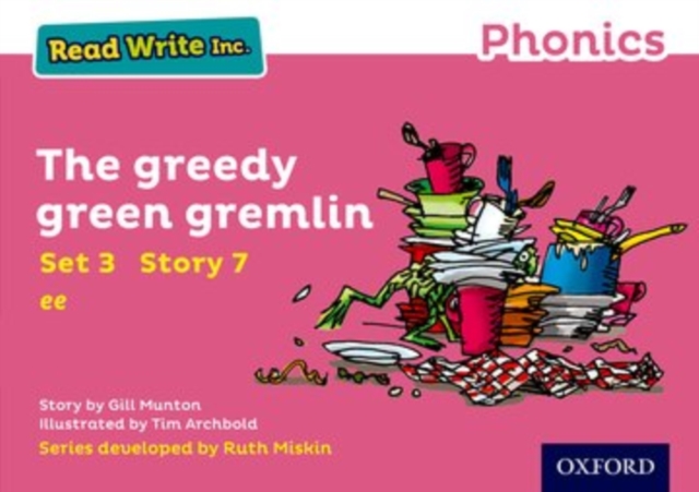 Read Write Inc. Phonics: The Greedy Green Gremlin (Pink Set 3 Storybook ...