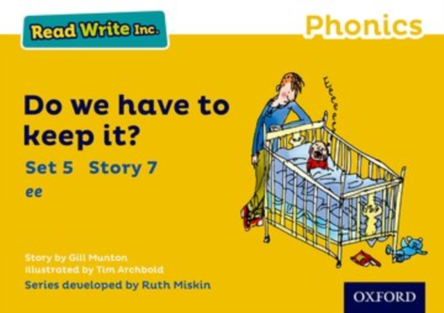 Read Write Inc. Phonics: Do We Have to Keep it? (Yellow Set 5 Storybook 7), Paperback / softback Book