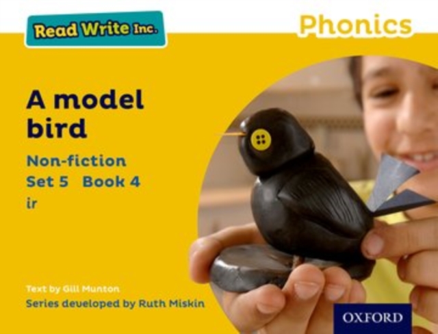 Read Write Inc. Phonics: A Model Bird (Yellow Set 5 Non-fiction 4), Paperback / softback Book