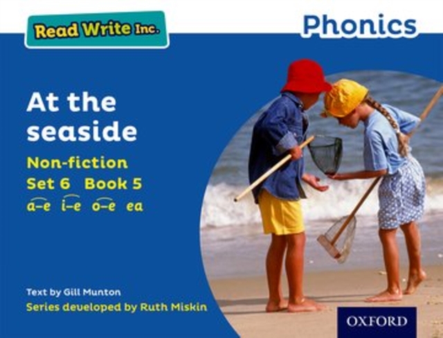 Read Write Inc. Phonics: At The Seaside (Blue Set 6 Non-fiction 5), Paperback / softback Book