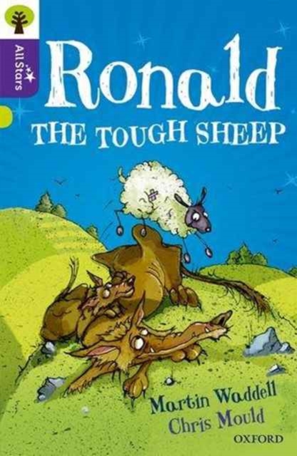 Oxford Reading Tree All Stars: Oxford Level 11 Ronald the Tough Sheep : Level 11, Paperback / softback Book