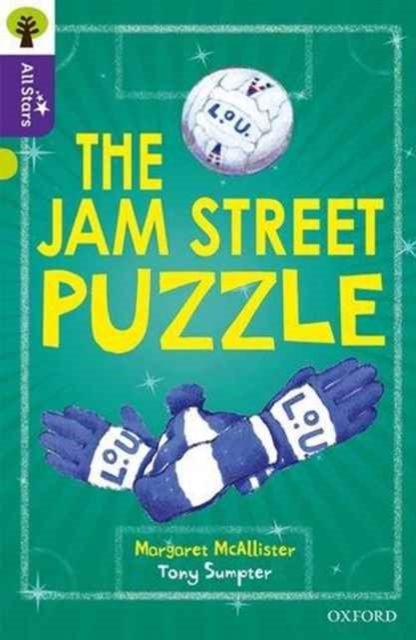 Oxford Reading Tree All Stars: Oxford Level 11 The Jam Street Puzzle : Level 11, Paperback / softback Book