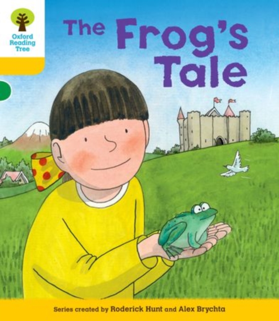 Oxford Reading Tree: Decode & Develop More A Level 5 : Frog's Tale, Paperback / softback Book