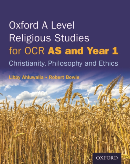 Oxford A Level Religious Studies for Cambridge OCR: AS and Year 1