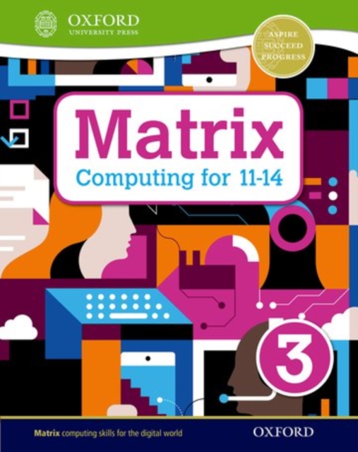 Matrix Computing for 11-14: Student Book 3, Paperback / softback Book