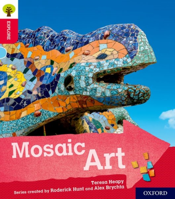 Oxford Reading Tree Explore with Biff, Chip and Kipper: Oxford Level 4: Mosaic Art, Paperback / softback Book