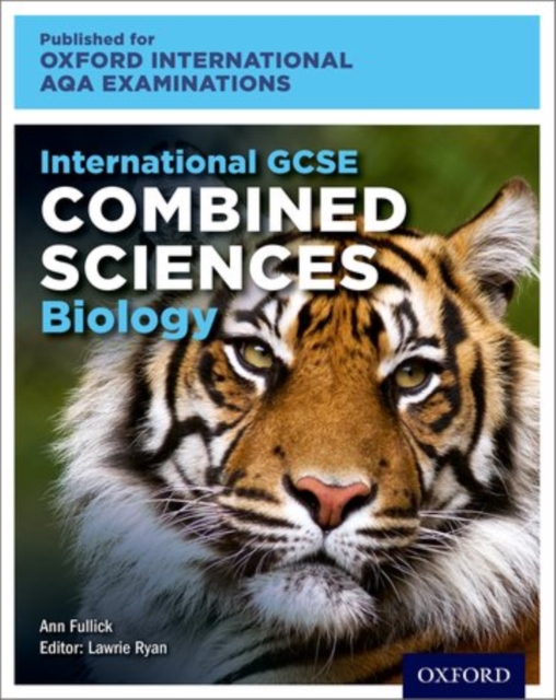 Oxford International AQA Examinations: International GCSE Combined Sciences Biology, Paperback / softback Book