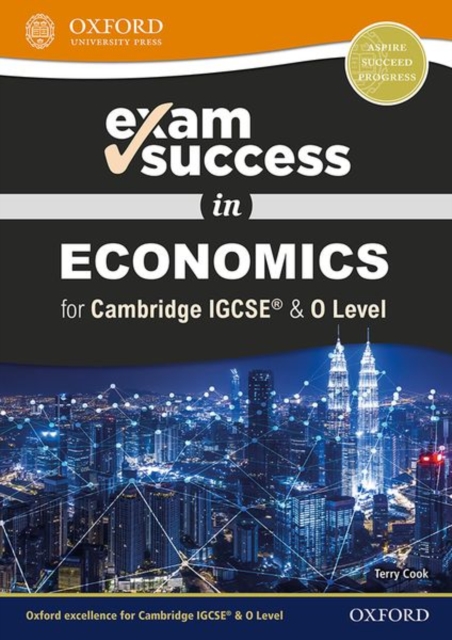 Exam Success in Economics for Cambridge IGCSE® & O Level, Multiple-component retail product Book