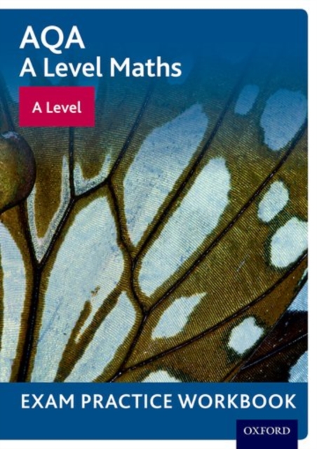 AQA A Level Maths: A Level Exam Practice Workbook, Multiple-component retail product Book