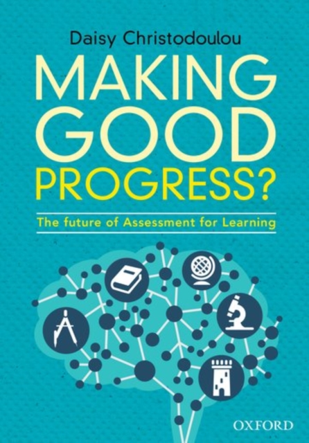 Making Good Progress? : The future of Assessment for Learning, Multiple-component retail product Book