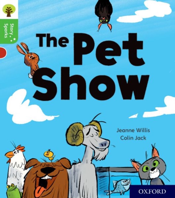 Oxford Reading Tree Story Sparks: Oxford Level 2: The Pet Show, Paperback / softback Book