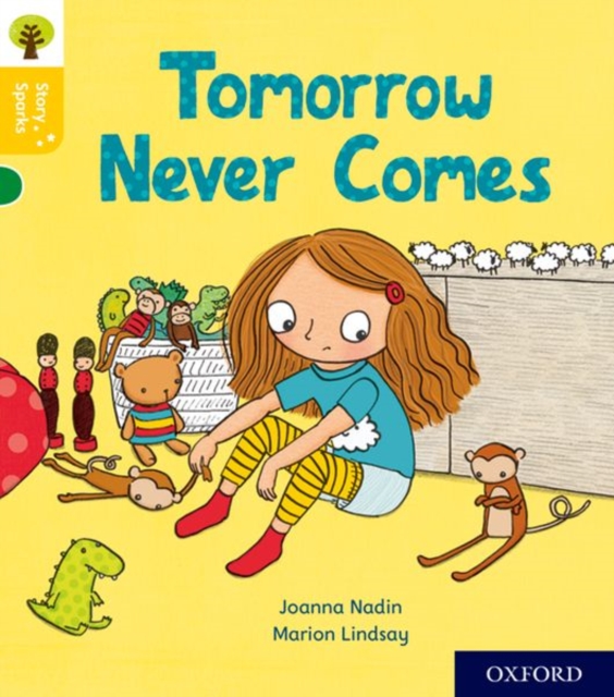 Oxford Reading Tree Story Sparks: Oxford Level 5: Tomorrow Never Comes, Paperback / softback Book