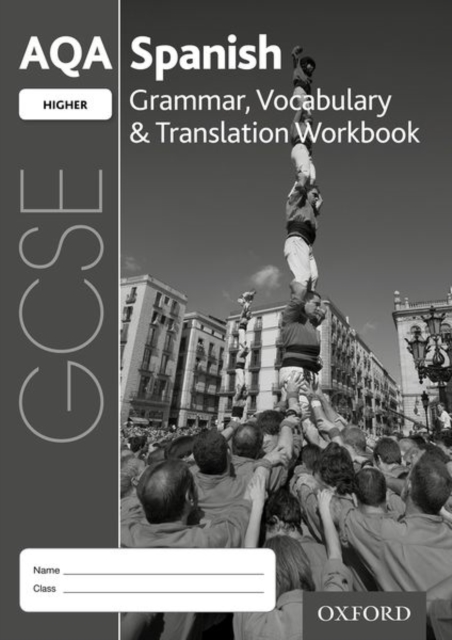 AQA GCSE Spanish Higher Grammar, Vocabulary & Translation Workbook (Pack of 8), Multiple-component retail product Book