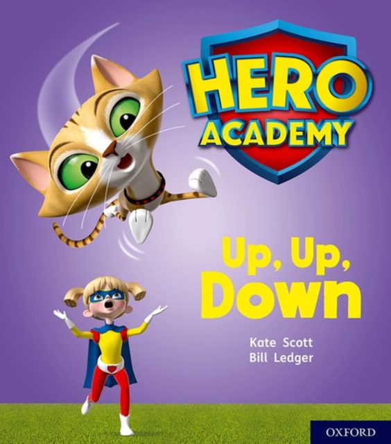 Hero Academy: Oxford Level 4, Light Blue Book Band: Up, Up, Down, Paperback / softback Book