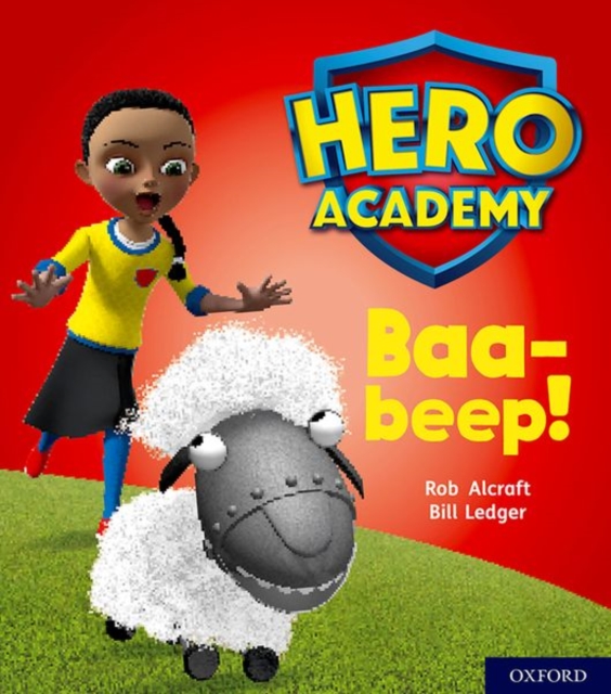 Hero Academy: Oxford Level 4, Light Blue Book Band: Baa-beep!, Paperback / softback Book