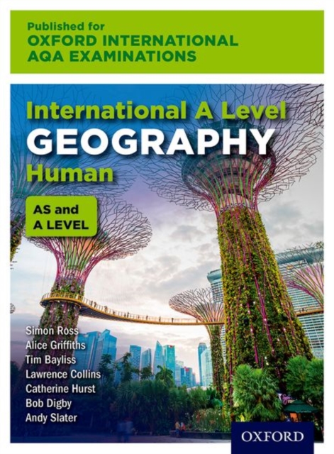 Oxford International AQA Examinations: International A Level Geography Human, Paperback / softback Book