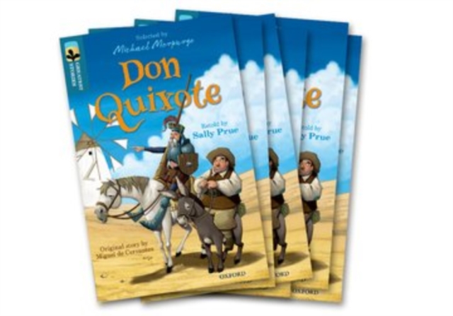Oxford Reading Tree TreeTops Greatest Stories: Oxford Level 19: Don Quixote Pack 6, Paperback / softback Book
