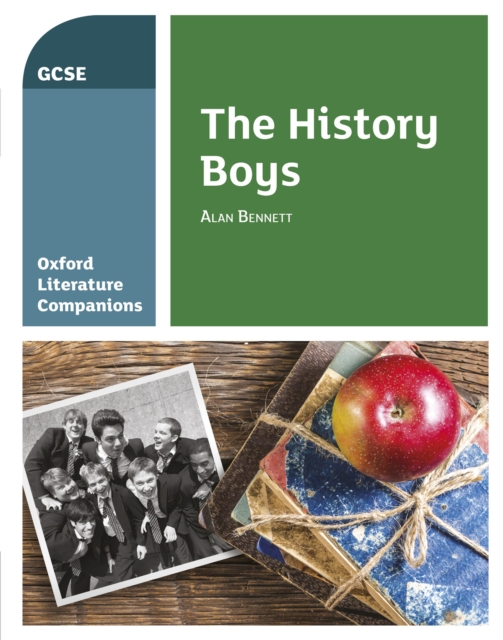 Oxford Literature Companions: The History Boys, PDF eBook